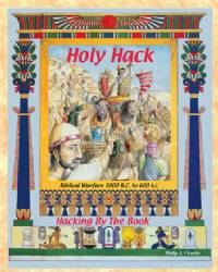 2nd Edition Holy Hack: Hacking by the Book Rules for Biblical Wars
